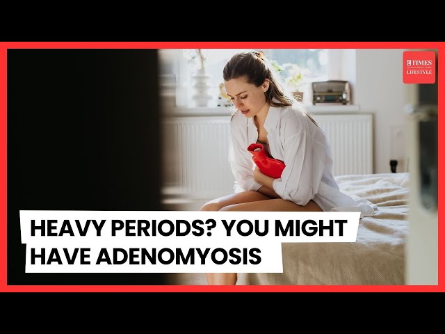 Heavy Periods & Pelvic Pain? Adenomyosis Explained | Symptoms, Causes & Treatment