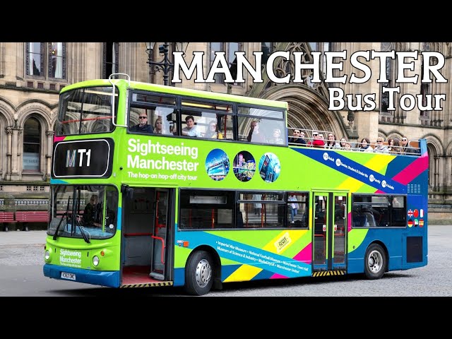 🇬🇧 MANCHESTER Sightseeing Bus Tour 4K, UK