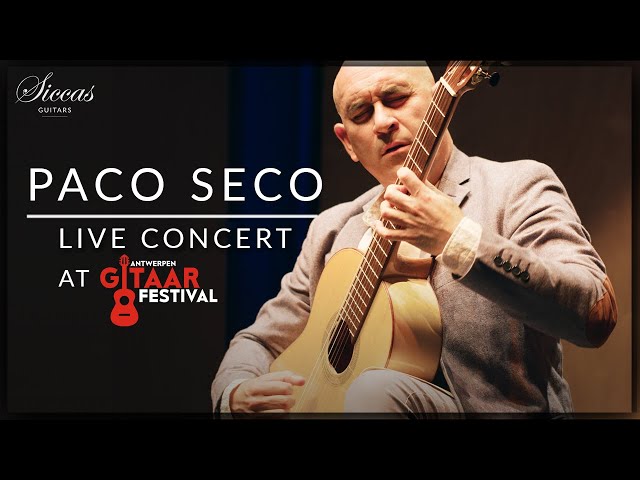 PACO SECO - Live Classical Guitar Concert | Siccas Guitars x @antwerpengitaarfestival