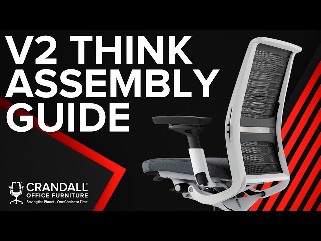 Steelcase V2 Think Chair Complete Assembly Guide