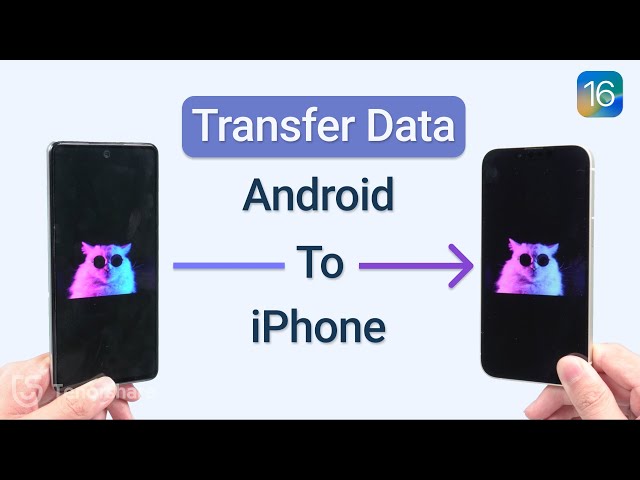 How to Transfer Data from Android to iPhone 14