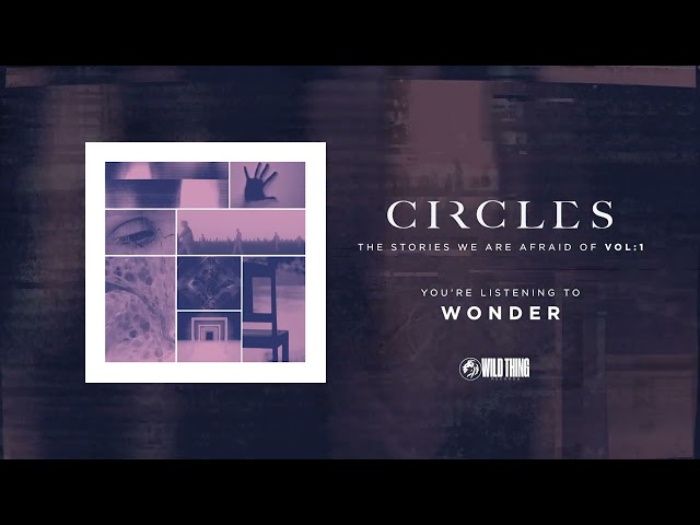 Circles - Wonder