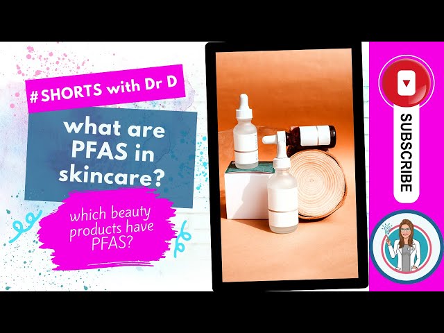 What are PFAS in skincare?  Which beauty products have PFAS? #youtubeshorts