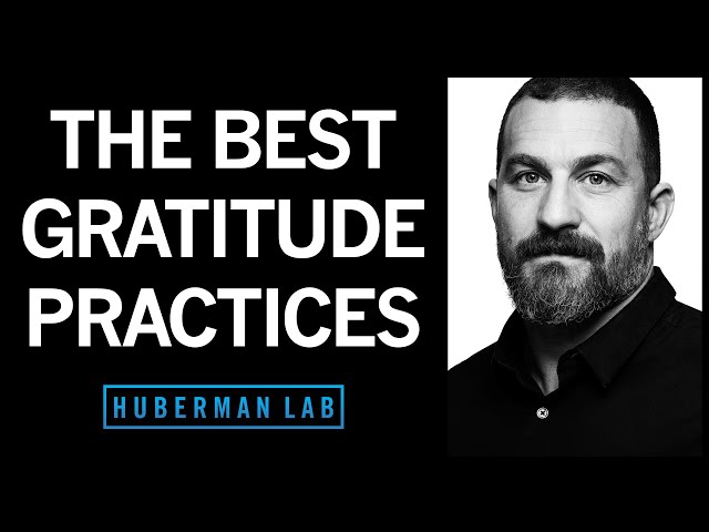 The Science of Gratitude & How to Build a Gratitude Practice