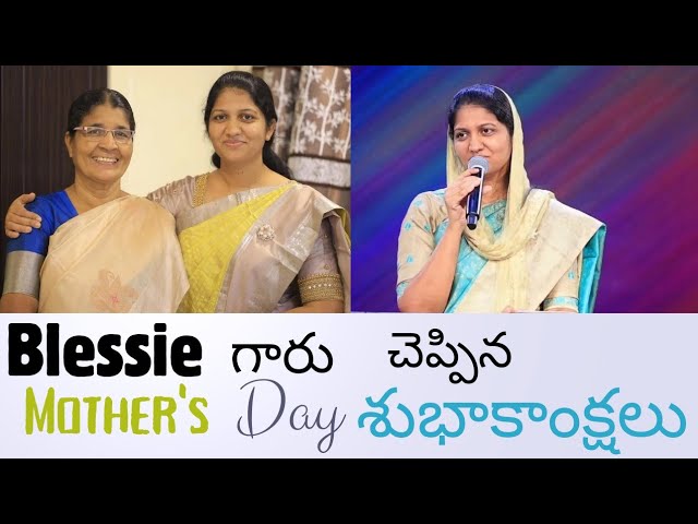 Happy mother's day || by sis Blessie Wesly message in Telugu