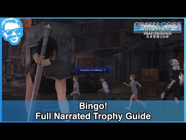 Bingo! - Narrated Trophy Guide - Crisis Core Final Fantasy VII REUNION [4k]