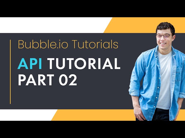 Using the API Connector | Bubble.io API Tutorial Part 2