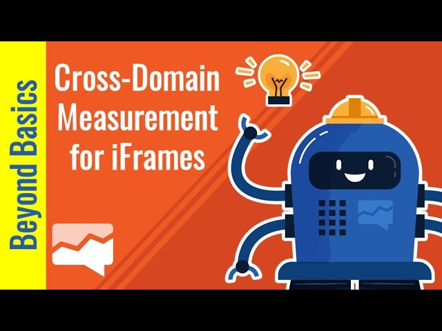 Cross-Domain Measurement for iFrames in Google Analytics