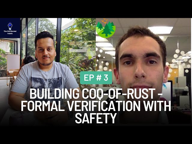 Formal Verification with Safety | Guillaume Claret | The Distributed Fabric Pod | Ep 3