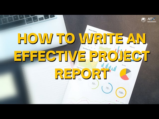 How to write Project Report  - 7 tips | How to write an effective report
