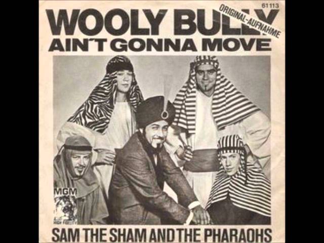 Sam The Sham & The Pharaohs Woolly Bully