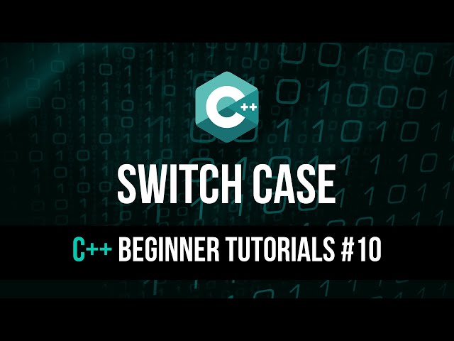 Switch Case - C++ Tutorial For Beginners #10