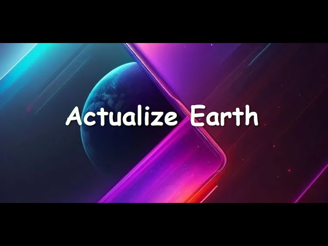 Actualize Earth Gala