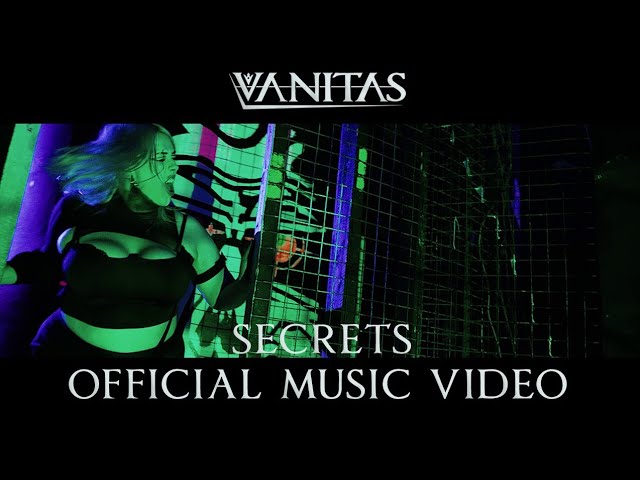 Vanitas - Secrets (OFFICIAL MUSIC VIDEO)
