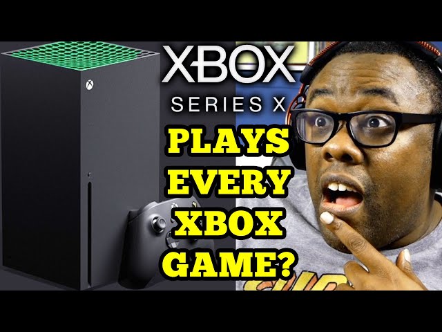 XBOX SERIES X Plays EVERY Xbox Game EVER? | Black Nerd Reaction