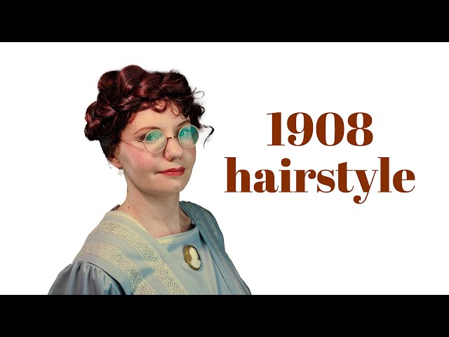 1908 braid hairstyle