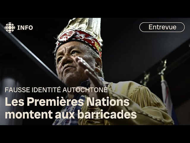 Fausse identité autochtone : les Premières Nations montent aux barricades
