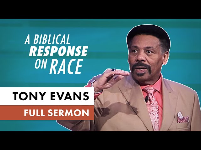 What Does the Bible Say About Race? | Tony Evans Sermon