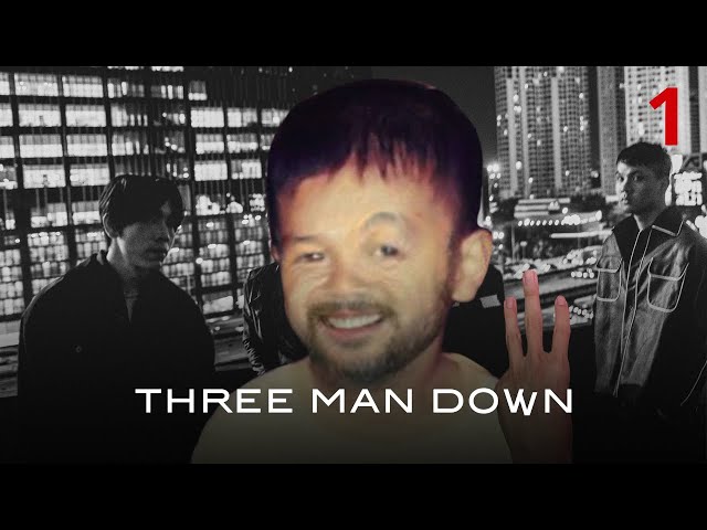 We are Three Man Down | Documentary 01