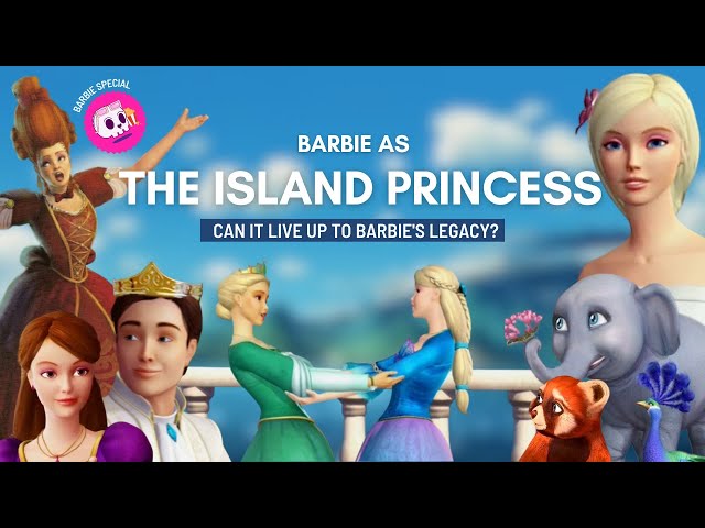 Barbie as the Island Princess is more than meets the eye | The Graveyard Slot Podcast
