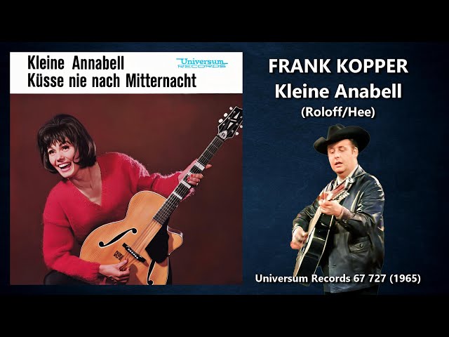 FRANK KOPPER · Kleine Anabell (Coverversion von 1965)