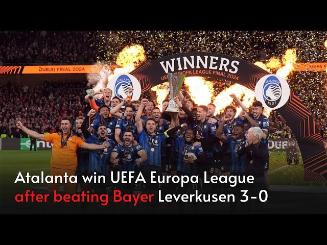Atalanta win UEFA Europa League after beating Bayer Leverkusen 3-0