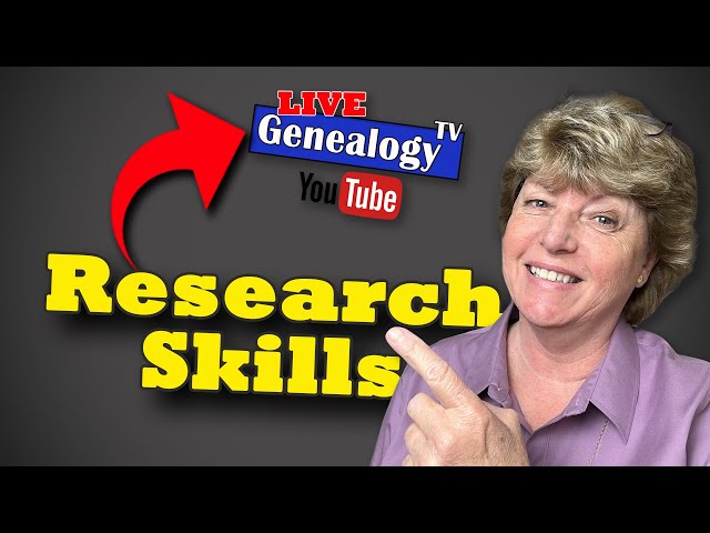 Research Skills: The Difference Great Genealogy Skills Can Make (Live Webinar)