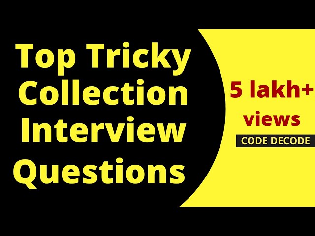 Java collections framework interview questions and Answers | MOST ASKED | Core Java | Code Decode