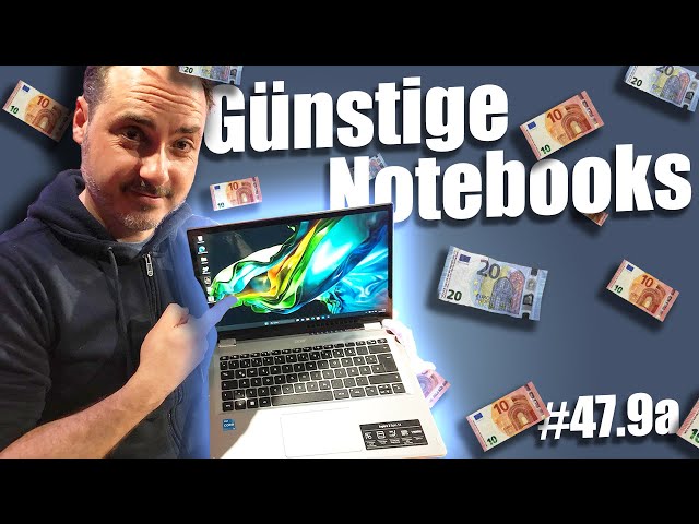 Günstige Notebooks  - Power dank neuer CPU-Generation | c't uplink 47.9a