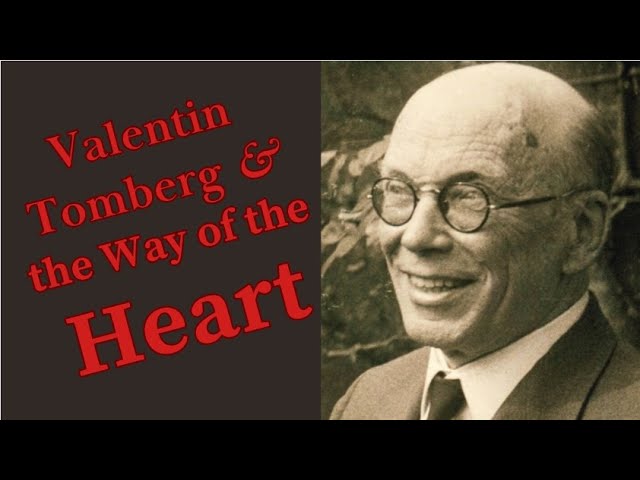 Valentin Tomberg and the Way of the Heart