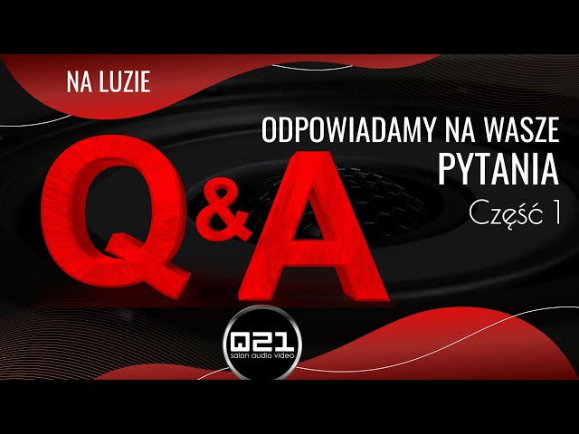 Q&A na rok naszego kanału YouTube | Q21