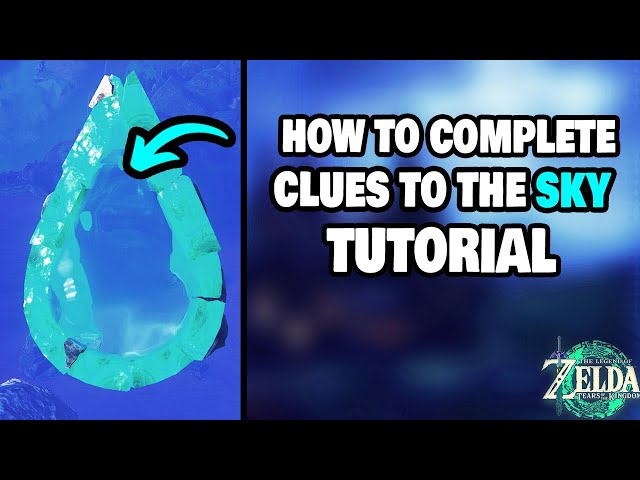 How To Complete Clues To The Sky in Zelda Tears of the Kingdom (STEP-BY-STEP)