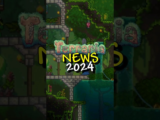 The First Ever Terraria News in 2024...