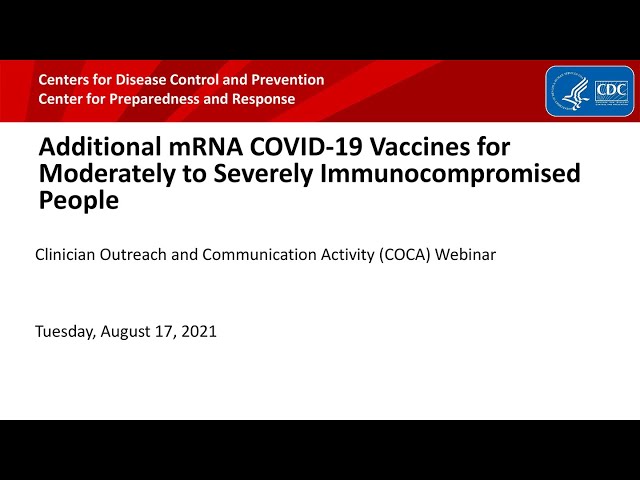 Additional mRNA COVID-19 Vaccine for Moderately to Severely Immunocompromised People