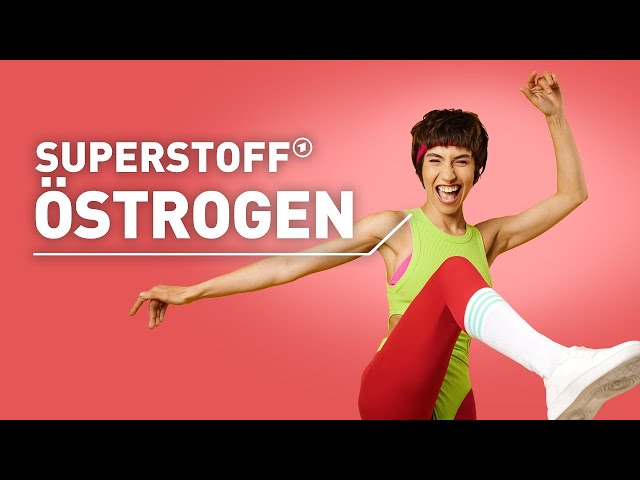 Super substance estrogen - more power, more balance, more fun? | documentary