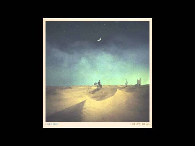 Lord Huron - The Ghost on the Shore (Official Audio)