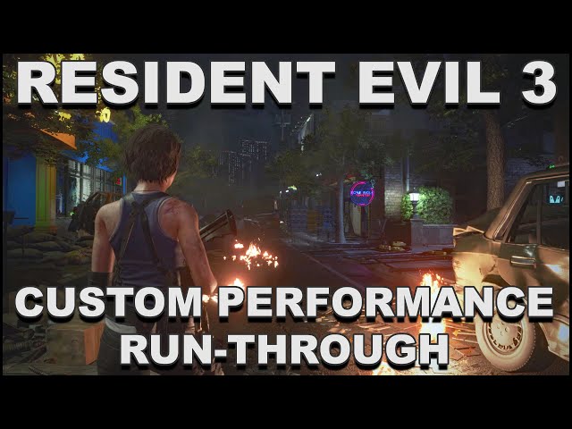 Resident Evil 3 Remake | Custom Run-Through for Performance Testing