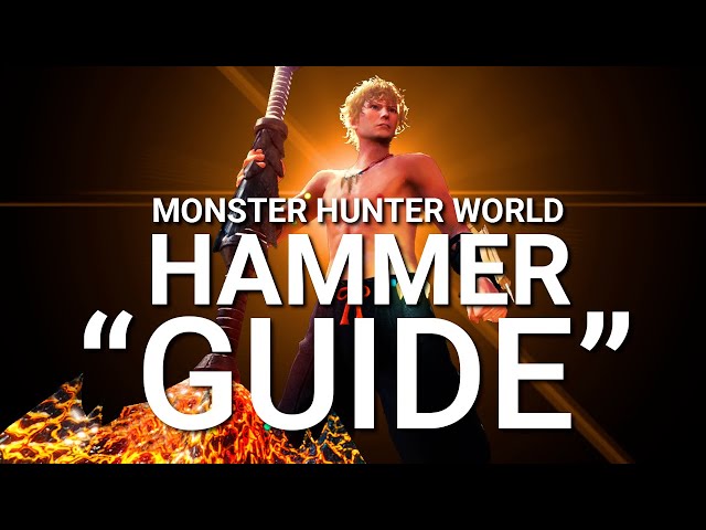 MHW Hammer Guide | No Berry Pickers