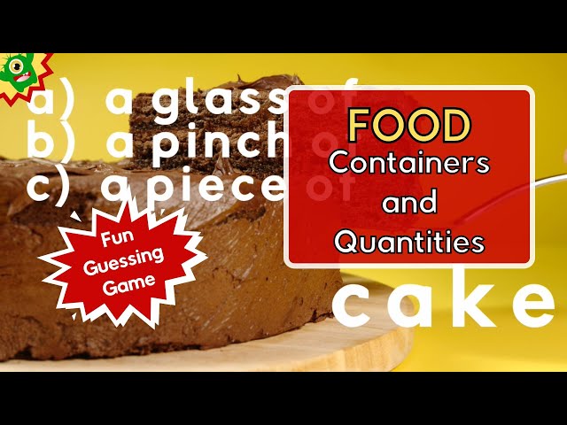 Food Containers and Quantities ESL Game