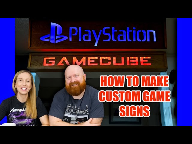 How to: Make custom video game light-up signs
