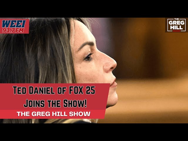 Ted Daniel of Fox 25 Joins The Greg Hill Show to Talk Trial!
