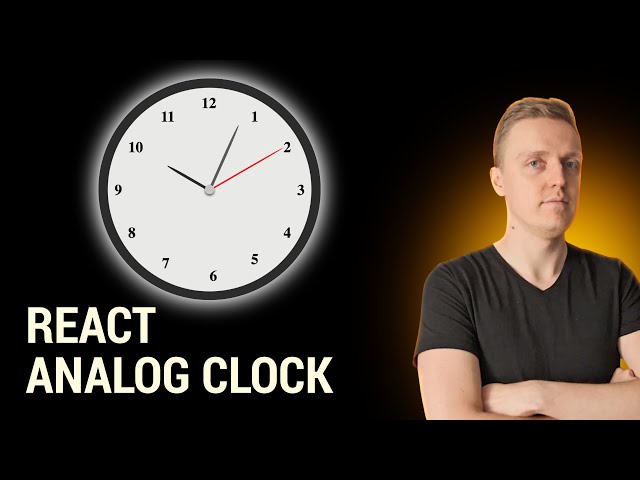 Unleashing Creativity: The Ultimate React Analog Clock Project