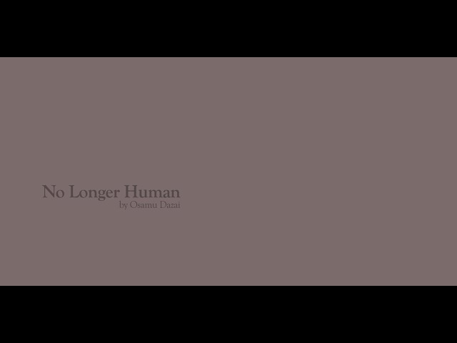 No Longer Human by Osamu Dazai (Book Review)