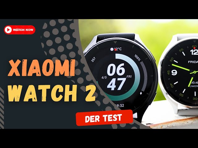 Xiaomi Watch 2 im Test:  Eine erschwingliche Wahl für WearOS und Sport?