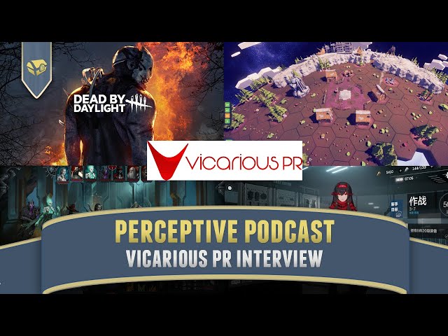 Vicarious PR Interview and Indie Dev Marketing Tips | Perceptive Podcast
