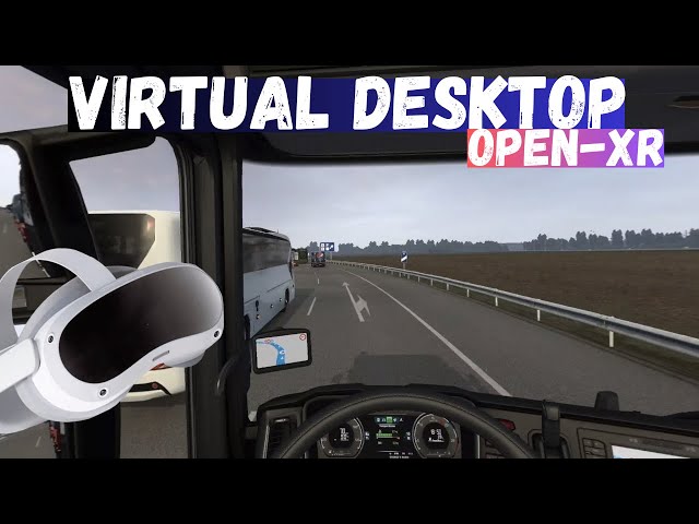 🔥PICO4 | VRXR | Euro Truck Simulator 2