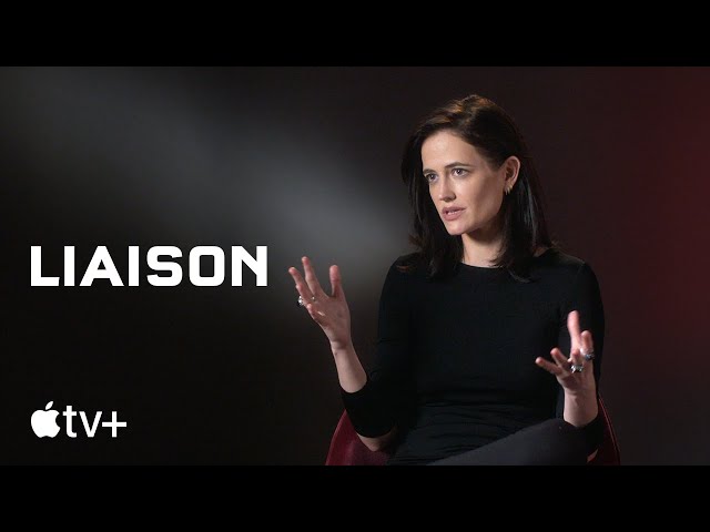 Liaison — An Inside Look | Apple TV+