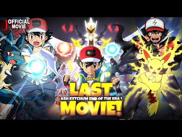 Pokémon the Movie: The Beginning Ash Ketchum End Of Era Hindi