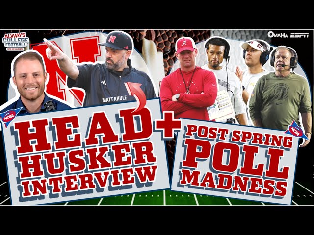 Matt Rhule interview + post-spring poll debate | Always College Football