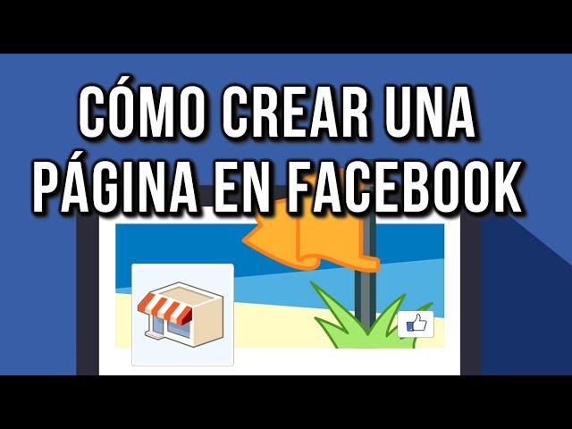 Como Crear Una Pagina en Facebook
